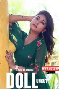 Download [18+] Doll 2023 Hindi HotX Short Film